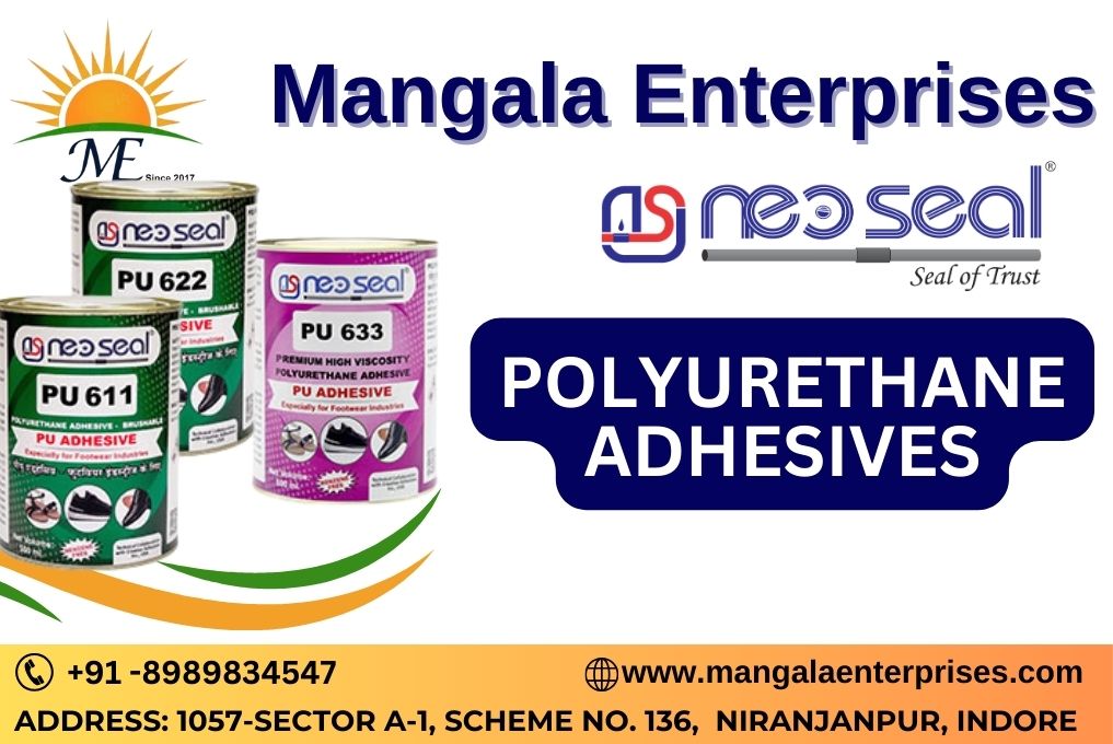 Neoseal Polyurethane Adhesives Distributor in Indore