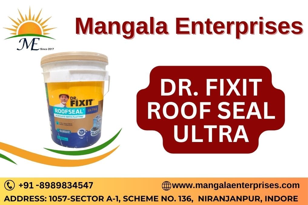 Best DrFixit Roof Seal Ultra Dealer in Indore